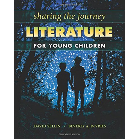 Pre-Owned Sharing the Journey: Literature for Young Children (Paperback) 1934432075 9781934432075