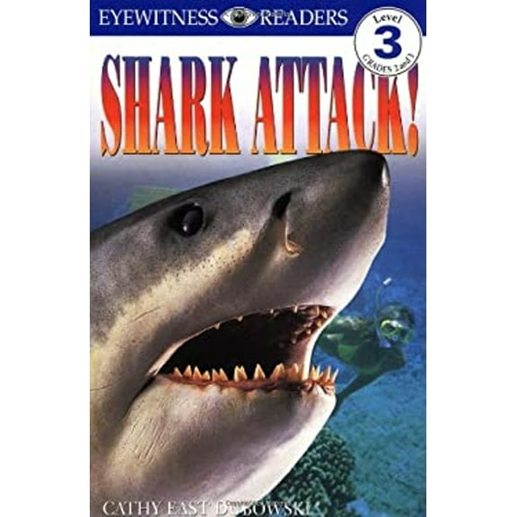 Pre-Owned Shark Attack! (Eyewitness Readers - Level 3) (Paperback) 0789434407 9780789434401