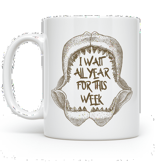 Shark 11 oz Coffee Mug - I Wait All Year For This Week White Ceramic Gift