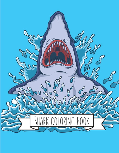 Shark Coloring Book For Adults: Stress Relieving Coloring Book For  Grown-ups Containing 40 Paisley and Henna Shark Coloring Pages (Animals #9)  (Paperback)