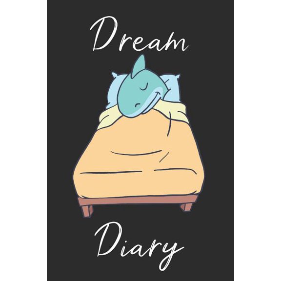Shark Dream Diary : Track sleep times, thoughts, dreams and insomnia. (Paperback)