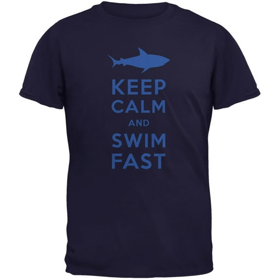 Shark Keep Calm and Swim Fast Navy Adult T-Shirt - X-Large
