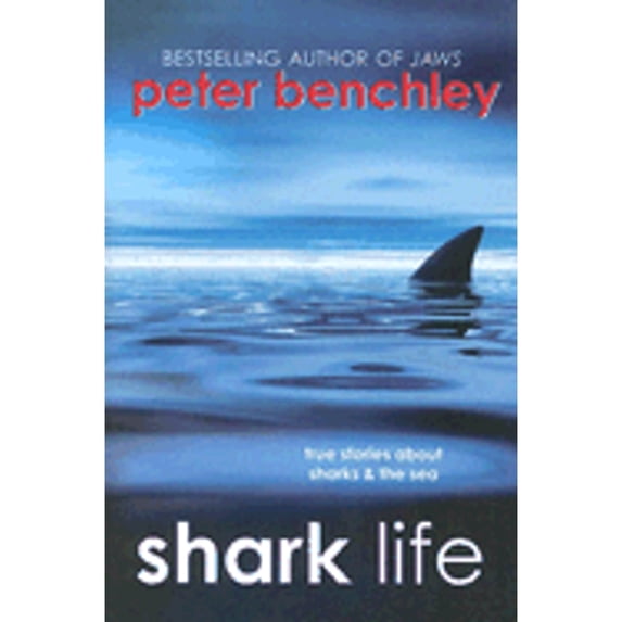 Pre-Owned Shark Life: True Stories about Sharks & the Sea (Hardcover) 0385731094 9780385731096