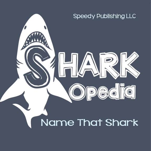Shark-Opedia Name That Shark, (Paperback)