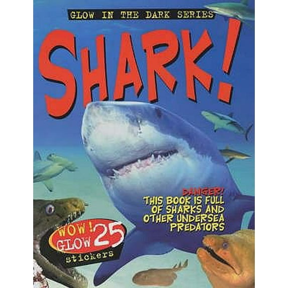 Pre-Owned Shark! (Glow in the Dark Sticker Files) (Paperback) 1902626125 9781902626123