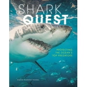 Shark Quest: Protecting the Ocean's Top Predators