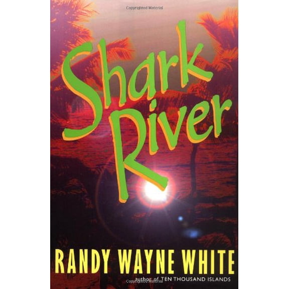 Pre-Owned Shark River (Hardcover) 0399147292 9780399147296
