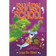 Shark School Long Fin Silver, Book 9, Paperback