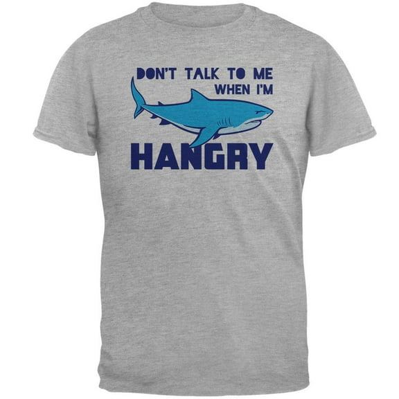 Shark Sharks Don't Talk to me Hangry Mens Soft T Shirt Premium Heather 2XL
