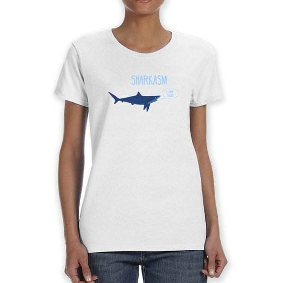 "Sharkasm" Text Shark Graphic Saying "I Love Salad" Women White T-Shirt, Female Small