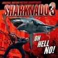 thumbnail image 1 of Sharknado 3 / O.S.T. - Sharknado 3: Oh Hell No! Soundtrack - Music & Performance - CD, 1 of 1