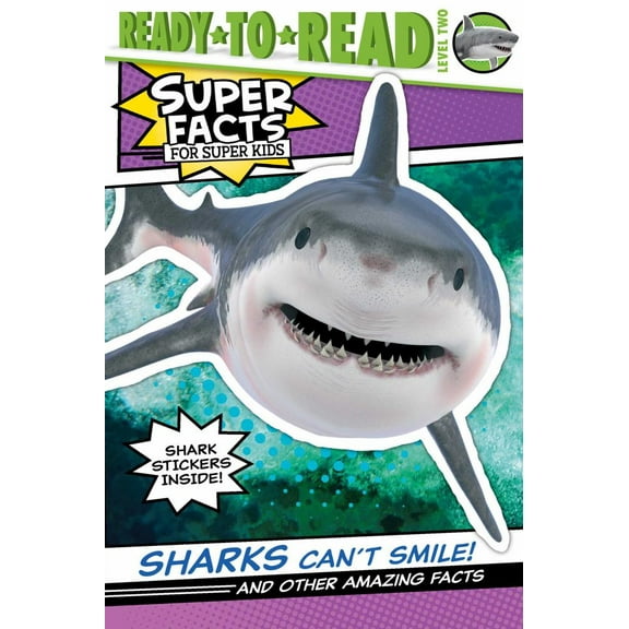 Sharks Can't Smile!: And Other Amazing Facts (Ready-To-Read Level 2) (Paperback)