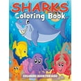 Sharks Coloring Book: Coloring Book for Kids (Paperback) - Walmart.com