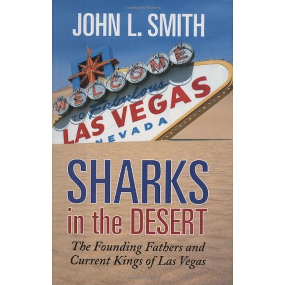 Pre-Owned Sharks in the Desert (Hardcover) 1569802742 9781569802748