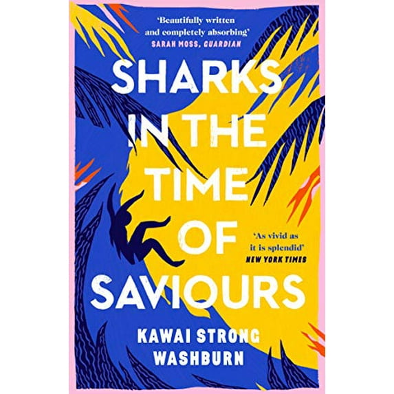 Pre-Owned Sharks in the Time of Saviours (Paperback) 1786896516