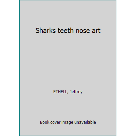 Pre-Owned Sharks teeth nose art (Paperback) 1853103802 9781853103803