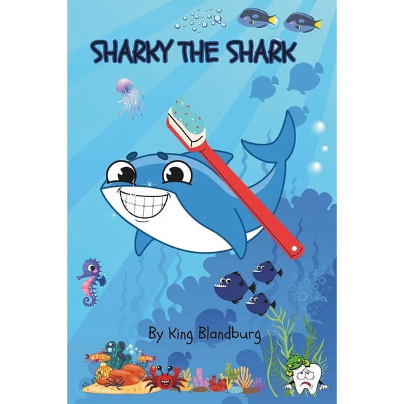 Sharky The Shark: shark, (Paperback)