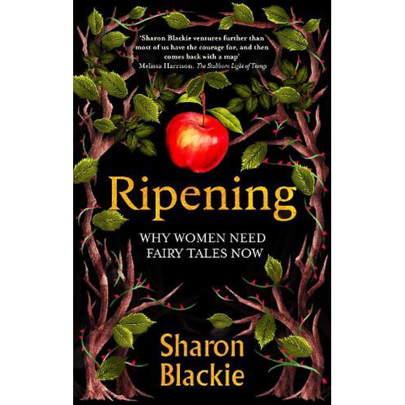 Sharon Blackie Ripening (Paperback)