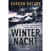 Sharon Bolton,Marie-Luise Winternacht - Der Schnee begr bt alles. Nur die L gen ni Paperback