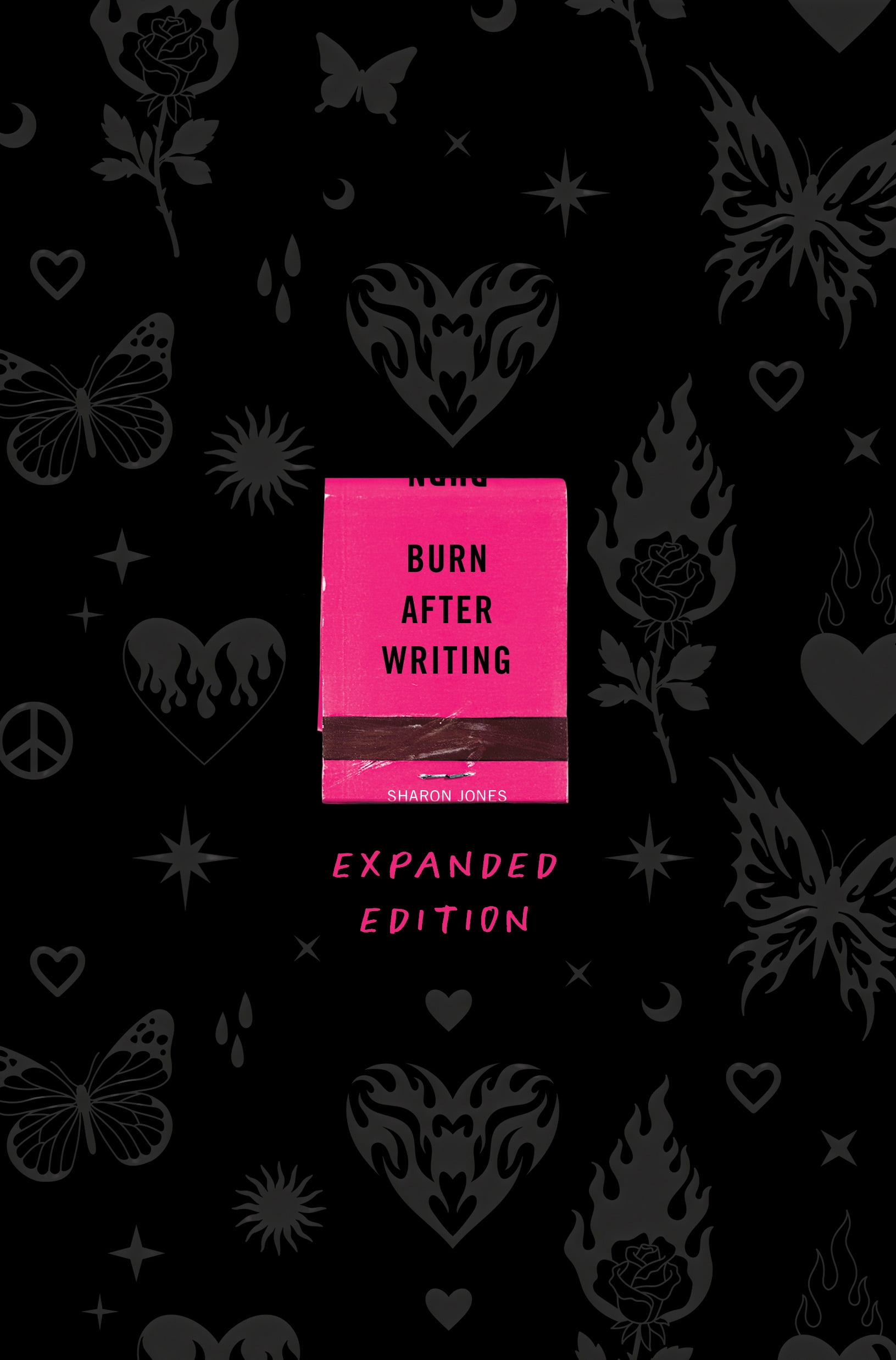 Sharon Jones, Burn After Writing Expanded Edition, ISBN