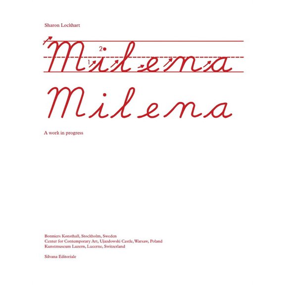 Sharon Lockhart: Milena, Milena, (Paperback)