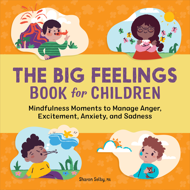 Sharon Selby: The Big Feelings Book for Children, (Paperback)