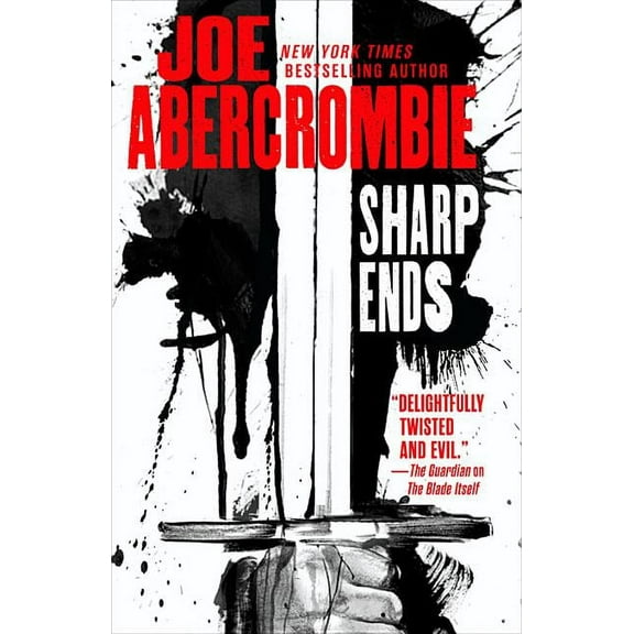 Sharp Ends: Stories from the World of the First Law, (Paperback)