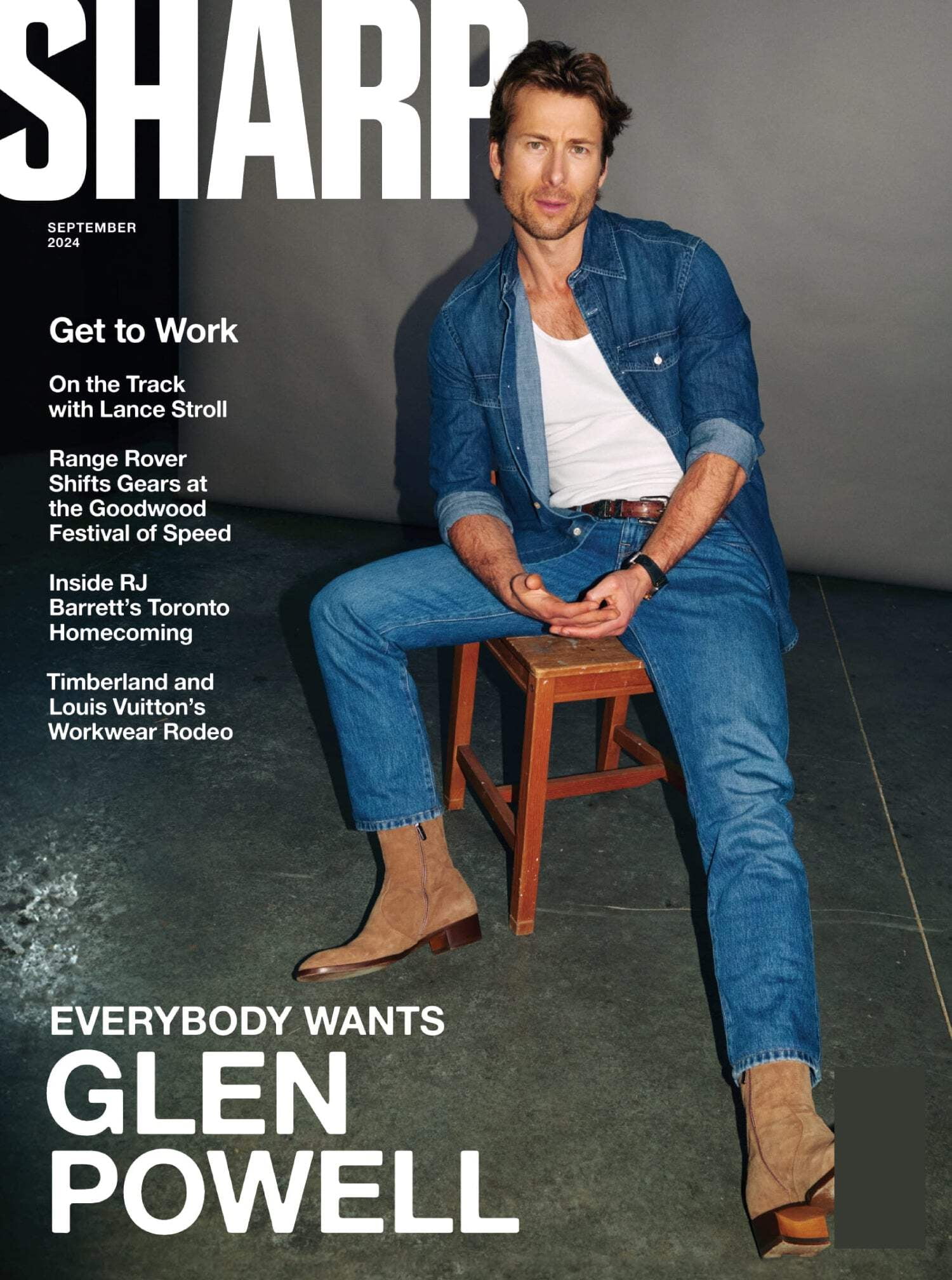 Sharp Magazine - September 2024: Breakout Star Of Twisters Hit Man Glen Powell Talks Rise To The Top, On The Track With Lance Stroll, Range Rover Shifts Gears, RJ Barrett's Toronto Homecoming More