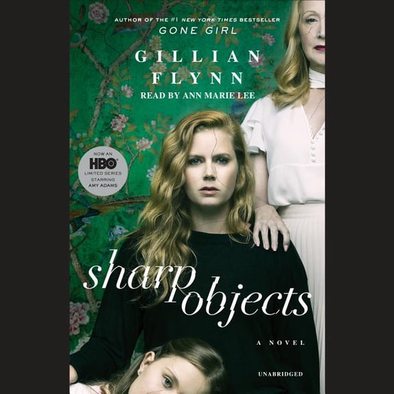 Sharp Objects (Movie Tie-In) : A Novel (CD-Audio)