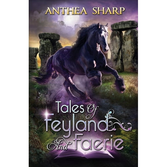 Sharp Tales: Tales of Feyland and Faerie : Eight Magical Tales (Series #1) (Paperback)