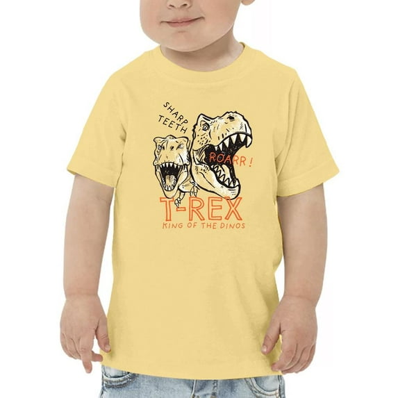 Sharp Teeth T Rex King Of Dinos T-Shirt Toddler -Image by Shutterstock, 3 Toddler
