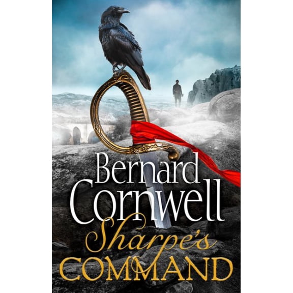 Sharpe's Command: The latest thrilling adventure from the best-selling master of historical fiction: Book 14 (The Sharpe Series)