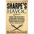 thumbnail image 1 of Pre-Owned Sharpe's Havoc: Richard Sharpe and the Campaign in Northern Portugal, Spring 1809 (Paperback) 0060566701 9780060566708, 1 of 1