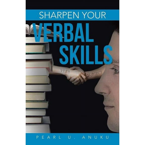 Sharpen Your Verbal Skills, (Paperback)