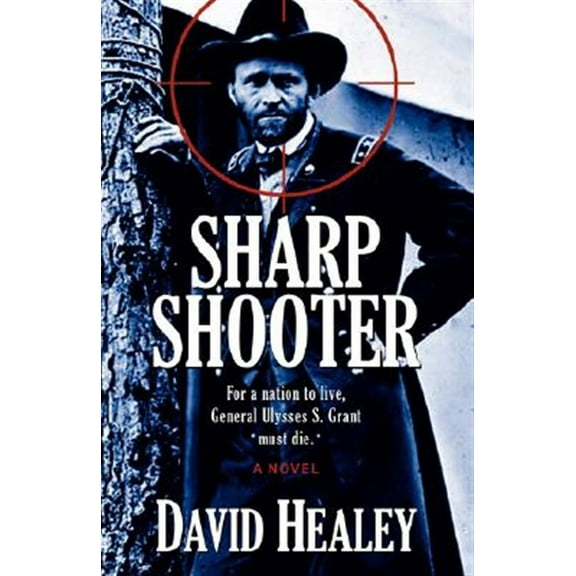 Sharpshooter (Paperback) by David Healey
