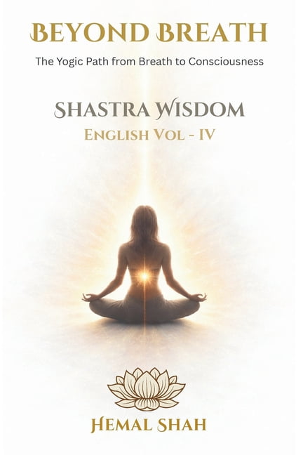 Shastra Wisdom - Beyond Breath, (Paperback)