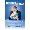 thumbnail image 1 of Pre-Owned Shatner Rules: Your Guide to Understanding the Shatnerverse and the World at Large (Paperback) 0451236483 9780451236487, 1 of 1