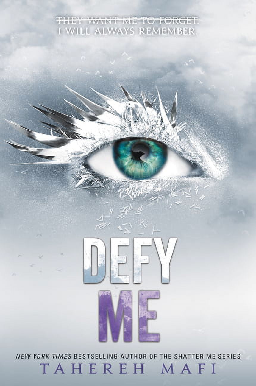 TAHEREH MAFI Shatter Me Defy Me, Book 5, (Paperback)