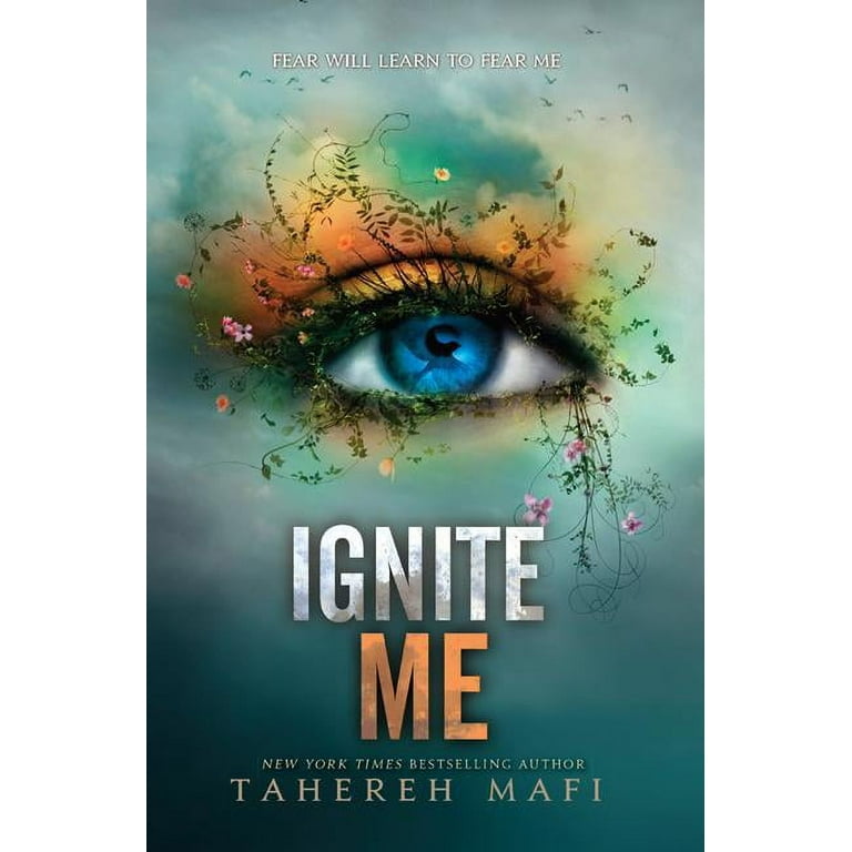 Shatter Me: Ignite Me (Paperback) 