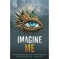 thumbnail image 1 of Shatter Me: E Imagine Me, Book 6, (Paperback), 1 of 3