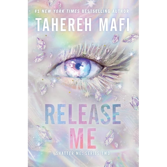 Shatter Me: Series Two Release Me, Book 2, (Paperback)