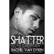 A Seaside Novel Shatter, Book 3, Paperback