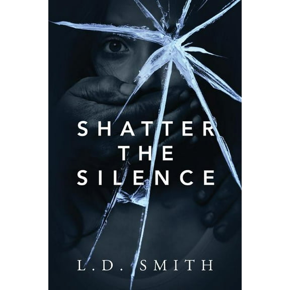 Shatter the Silence, (Paperback)