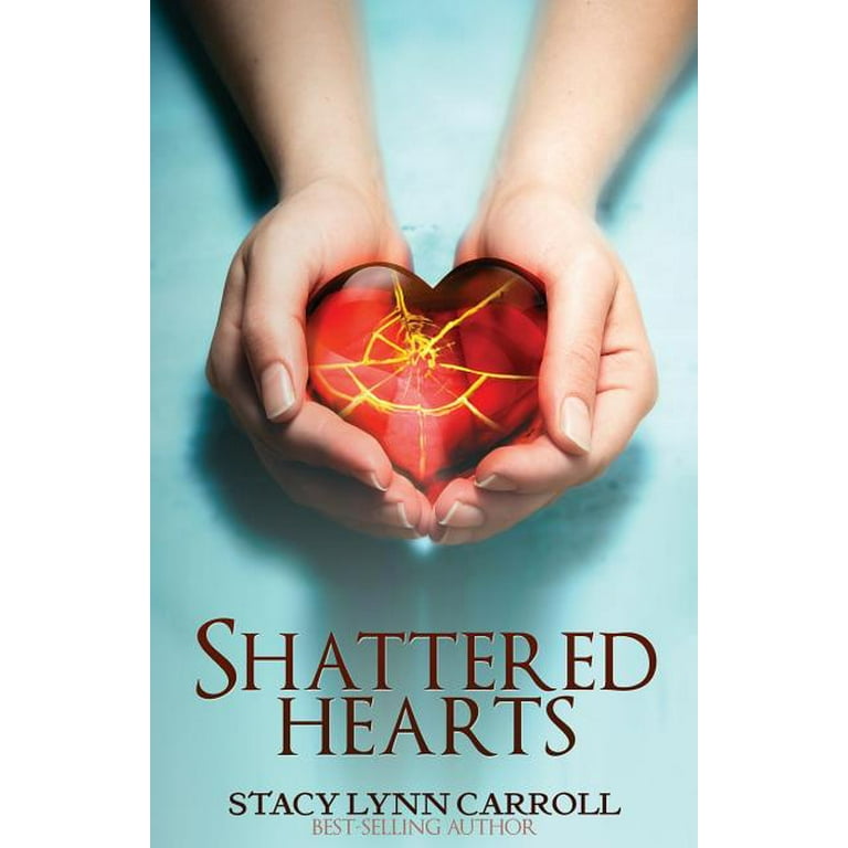 Shattered Hearts (Paperback)