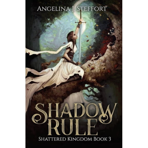 Shattered Kingdom Shadow Rule, Book 3, (Paperback)