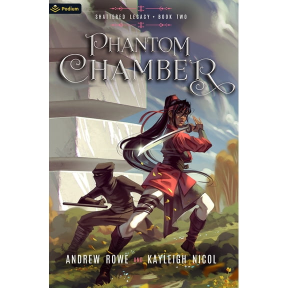 Shattered Legacy Phantom Chamber: An Epic Fantasy Adventure, Book 2, (Paperback)
