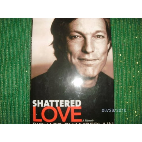 Pre-Owned Shattered Love: A Memoir (Hardcover) 0060087439 9780060087432