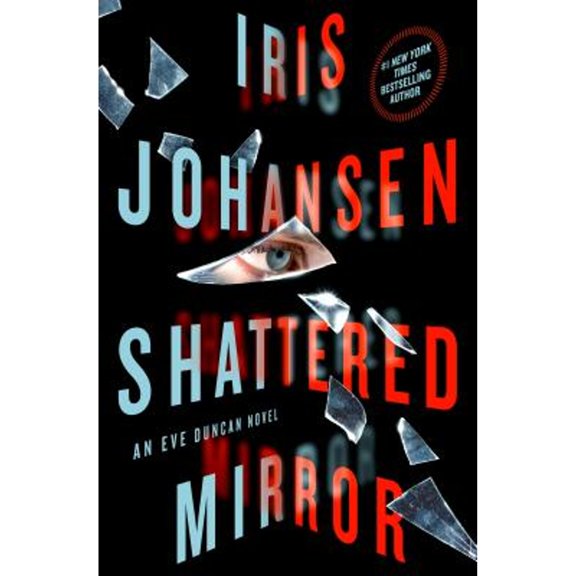 Pre-Owned Shattered Mirror: An Eve Duncan Novel (Hardcover) 1250075866 9781250075864