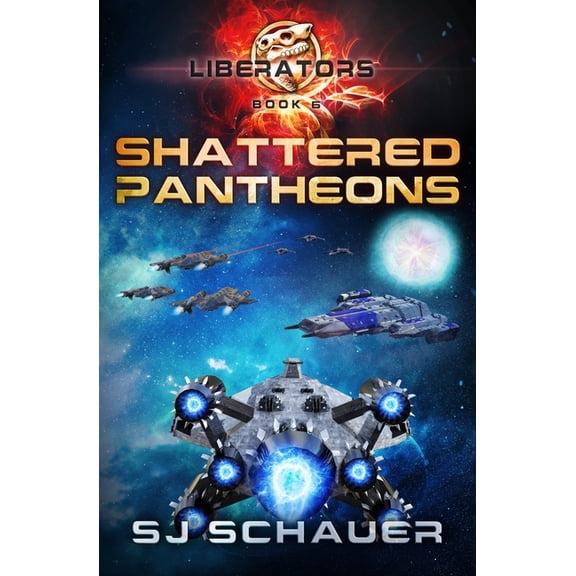 Spiral War - Liberators Shattered Pantheons: A Military Sci-Fi Thriller Space Opera, Book 6, (Paperback)