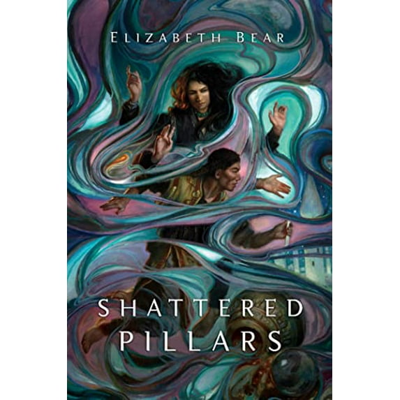 Pre-Owned Shattered Pillars (Hardcover) 0765327554 9780765327550